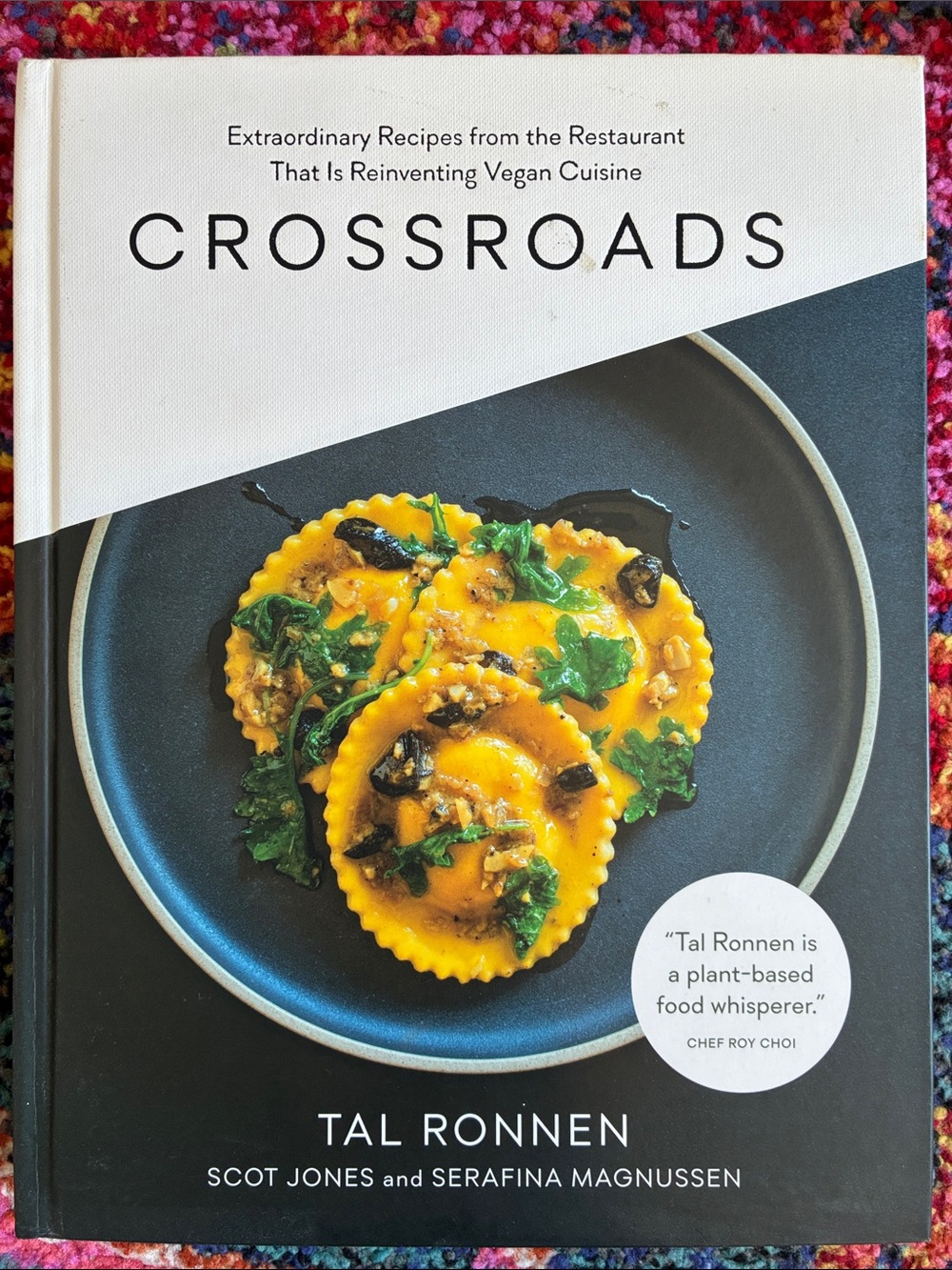 Crossroads by Tal Ronnen - Vegan Cookbook